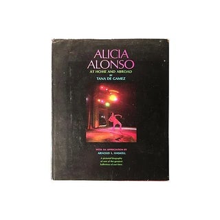 Alicia Alonso: At Home and Abroad Book For Sale
