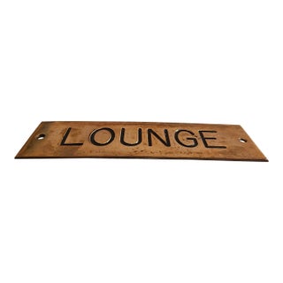 Vintage Brass Sign - "Lounge" For Sale