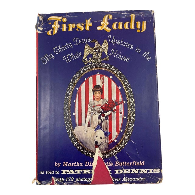 First Lady My Thirty Days Upstairs in the White House Hardcover 1964 For Sale