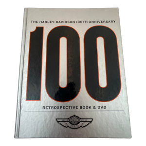 The Harley-Davidson 100th Anniversary Retrospective Book