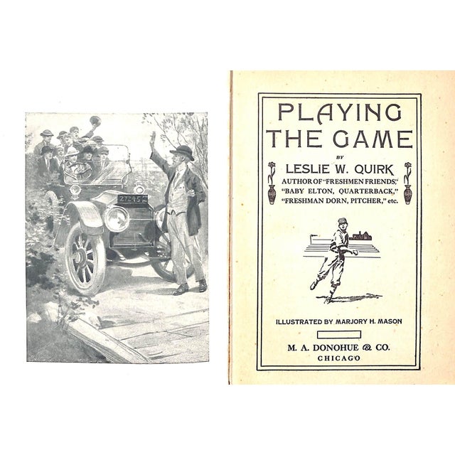 QUIRK, Leslie W. [312] pp. M.A. Donohue & Co. 1915 7 1/2" x 5 1/4" Illustrated by Marjory H. Mason