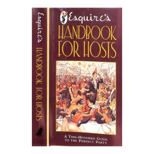 "Esquire's Handbook for Hosts" 1999