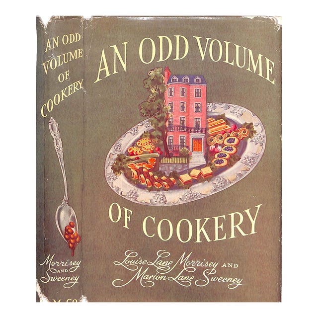 "An Odd Volume of Cookery" 1949 Morrisey, Louise Lane and Sweeney, Marion Lane For Sale