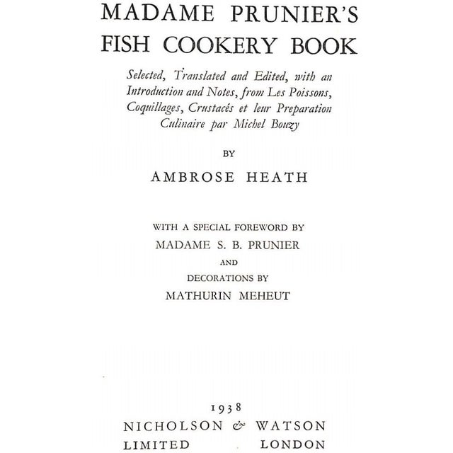 Traditional "Madame Prunier's Fish Cookery Book" 1938 For Sale - Image 3 of 12