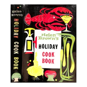 "Helen Brown's Holiday Cook Book" 1952 Brown, Helen