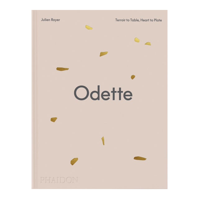 Odette: Terroir to Table, Heart to Plate [A Cookbook] For Sale