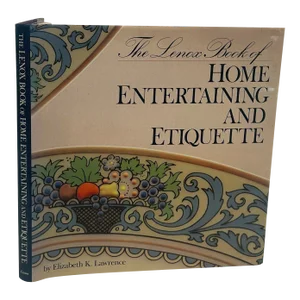 The Lenox Book of Home Entertaining & Etiquette Hardcover Elizabeth K. Lawrence