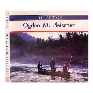 "The Art of Ogden M. Pleissner" 1984 Bergh, Peter For Sale