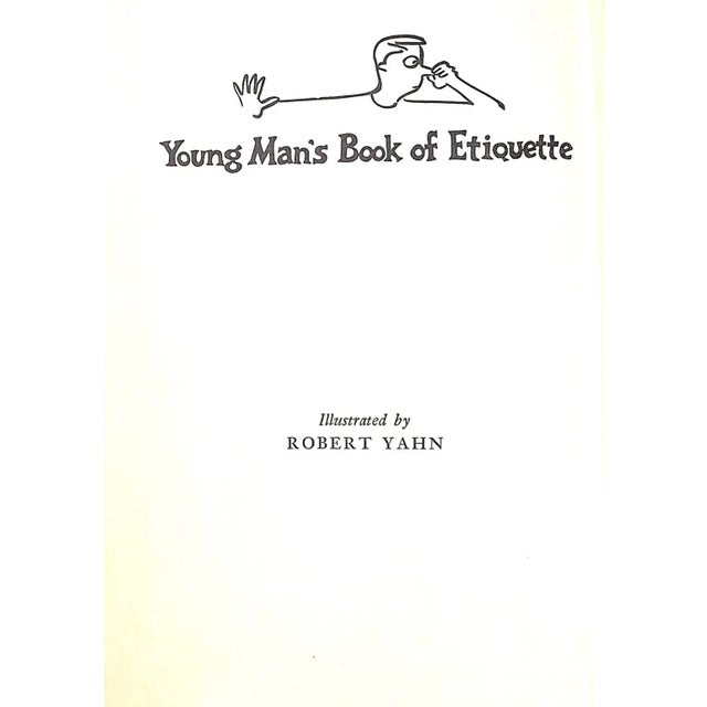 "He-Manners: Young Man's Book of Etiquette" 1955 Loeb, Robert H. Jr For Sale In New York - Image 6 of 8
