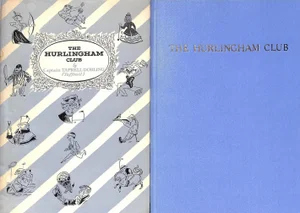 "The Hurlingham Club 1869-1953" Dorling, Captain Taprell