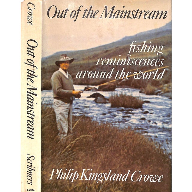 "Out of the Mainstream: Fishing Reminiscences Around the World" 1970 Crowe, Philip Kingsland For Sale