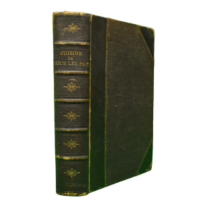 "Cuisine De Tous Les Pays" 1872 Dubois, Urbain