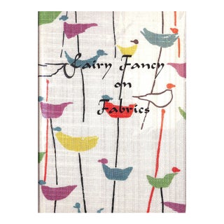 Fairy Fancy on Fabrics" 1951 Bindewald, Erwin and Kasper, Karl For Sale