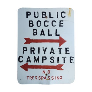 Vintage Public Bocce Ball Private Campsite Sign For Sale