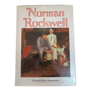 Norman Rockwell by Elizabeth Miles Montgomery Hardcover Oversized Book