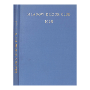 "Meadow Brook Club m.b.h. Year Book" 1928