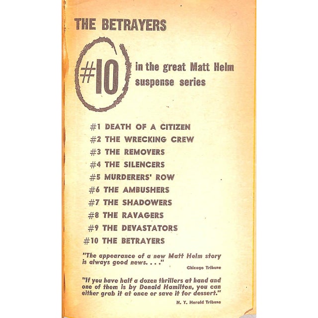 HAMILTON, Donald [191] pp. Fawcett Publications, Inc. 1964 First Printing 7" x 4 1/4" The Betrayers is the tenth novel in...