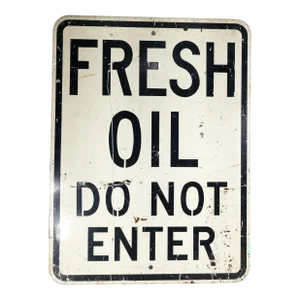 Contemporary Decorative Metal Road Sign Fresh Oil Do Not Enter