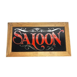Vintage "Saloon" Sign, Painted on Mirror and Framed in Wood For Sale