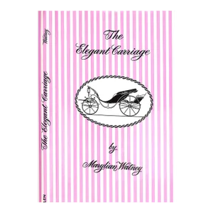 "The Elegant Carriage" 1979 Watney, Marylian