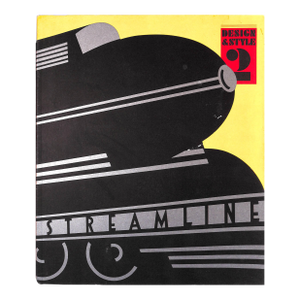 "Design & Style 2 Streamline" 1987 Heller, Steven [Editor]