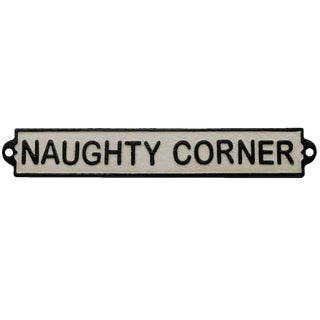 "Naughty Corner" Vintage Cast Iron Sign For Sale
