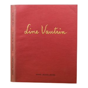 "Line Vautrin: Poesie in Metall" 2003 Bokelberg, Anne