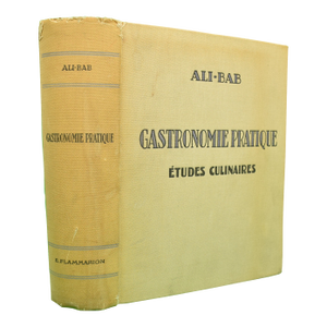 "Gastronomie Pratique: Etudes Culinaires" 1950 Ali-Bab