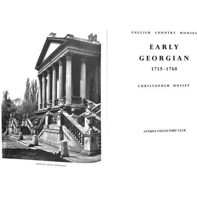 "English Country Houses: Early/ Mid & Late Georgian 1715-1840" 1986 Hussey, Christopher For Sale - Image 4 of 13