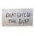 Boho Chic Nautical Beach House Themed "Dont Give Up the Ship" Off-White and Blue Textile Flag For Sale