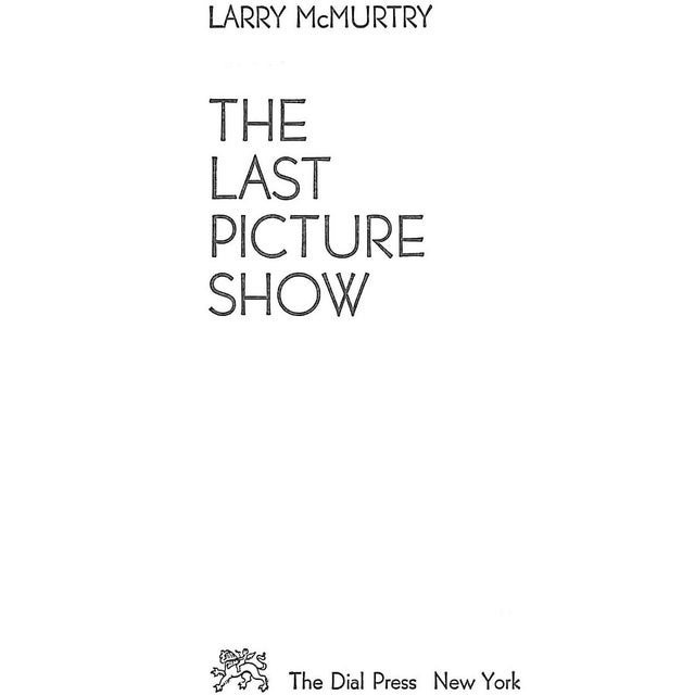 MCMURTRY, Larry [215] pp. The Dial Press Book Club Edition 1966 8 1/2" x 6" From the Pulitzer Prize-winning author of...