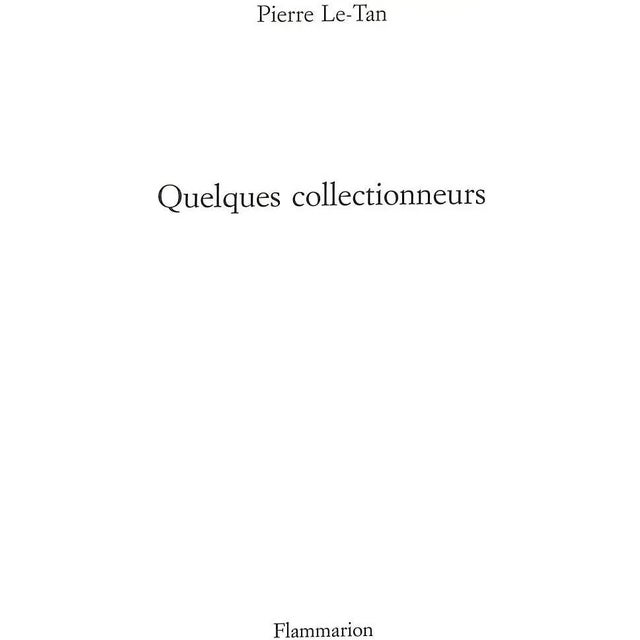 LE-TAN, Pierre [125] pp. Flammarion 2013 8 1/4" x 6" Text in French A cigarette butt box tinkered with by Picasso, an...