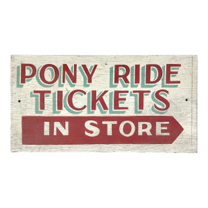 Vintage Wood Hand Painted Pony Ride Tickets Sign