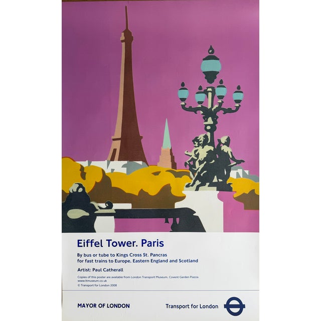 Paul Catherall, Eiffel Tower, Paris, copyright TfL 2008, Printed in UK Original travel poster Eiffel Tower, Paris by Paul...