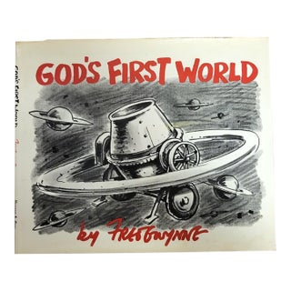 Fred Gwynne God’s First World, 1970 First Edition With Dust Jacket — Illustrated Fable, Harper & Row For Sale