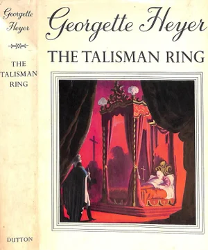 "The Talisman Ring" Book 1967 Heyer, Georgette