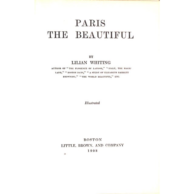 WHITING, Lilian [399] pp. Little, Brown, and Company 1908 8 1/4" x 5 3/4"