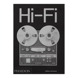 Hi-Fi the History of High-End Audio Design Book