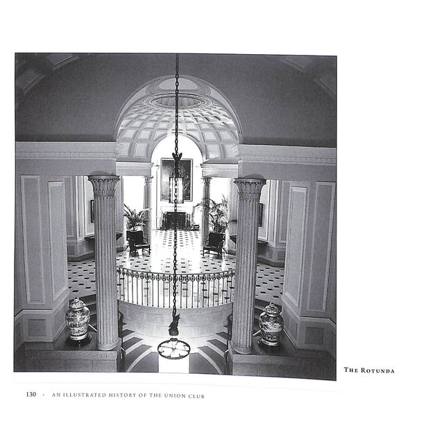 White "An Illustrated History of the Union Club of the City of New York 1836-2012" 2012 For Sale - Image 8 of 16