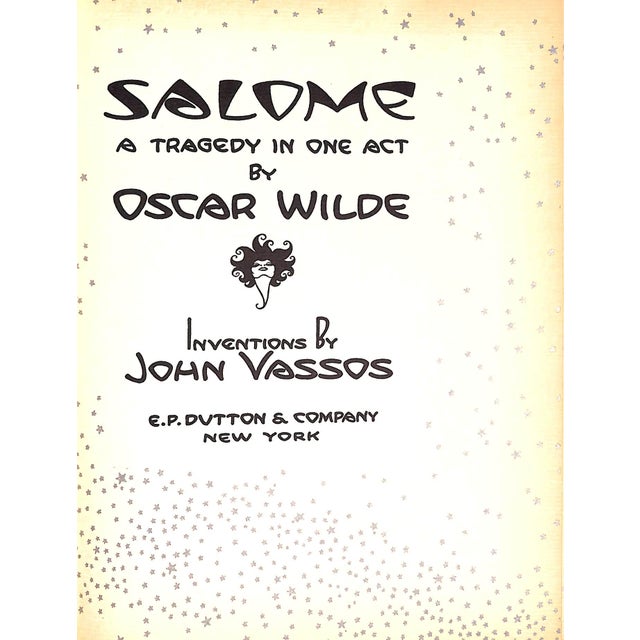 WILDE, Oscar [62] pp. E.P. Dutton & Company 1927 8 1/8" x 5 3/4" Inventions by John Vassos Salome is a tragic play written...