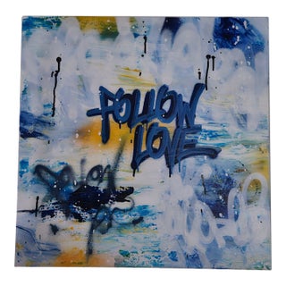 "Follow Love Is the Only Way" Contemporary, Original Painting by Amber Goldhammer For Sale