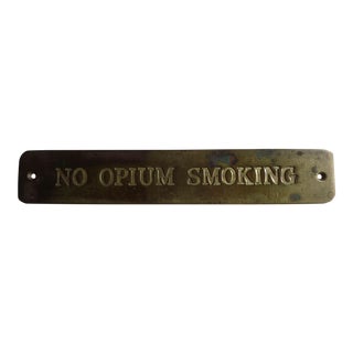 Vintage Brass Ship's Sign "No Opium Smoking" For Sale