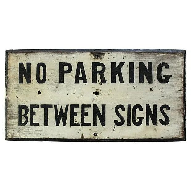 American No Parking Between Signs For Sale - Image 3 of 3