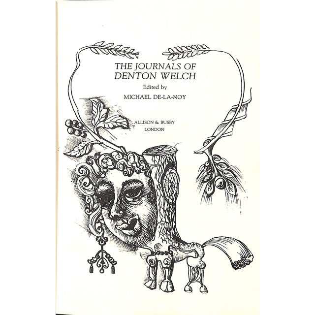 Traditional "The Journals of Denton Welch" 1984 De-La-Noy, Michael [Edited By] For Sale - Image 3 of 9