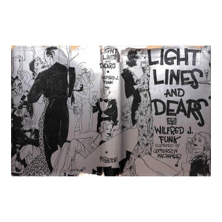"Light and Lines and Dears" 1932 Funk, Wildfred J. For Sale
