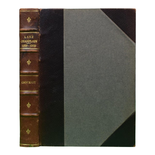 "A History of Lake Champlain: The Record of Three Centuries 1609-1909" Crockett, Walter Hill For Sale