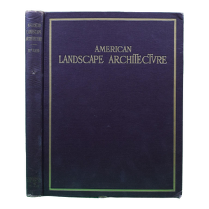 "American Landscape Architecture" 1924 Elwood, P. H. Jr.
