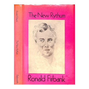 "The New Rythum and Other Pieces" 1962 Firbank, Ronald