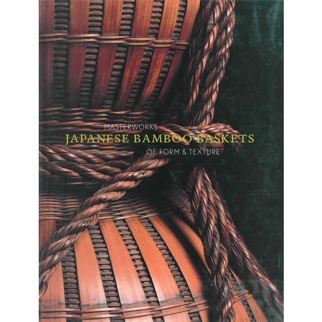 1990s Japanese Bamboo Baskets Masterworks of Form and Texture Llyod Cotsen Book For Sale - Image 12 of 12