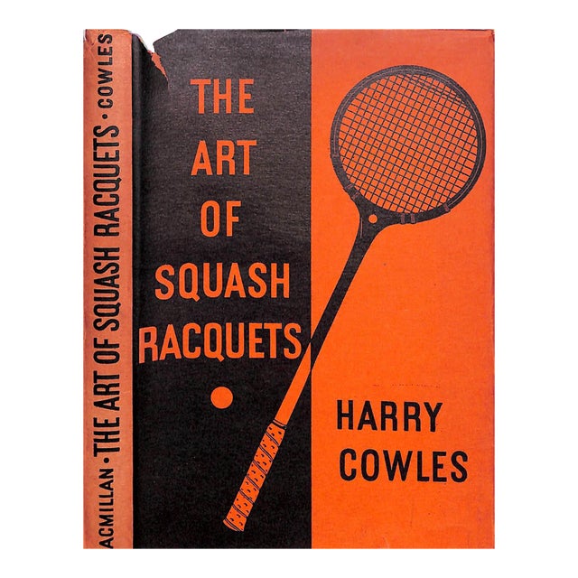 "The Art of Squash Racquets" 1935 Cowles, Harry Lee For Sale